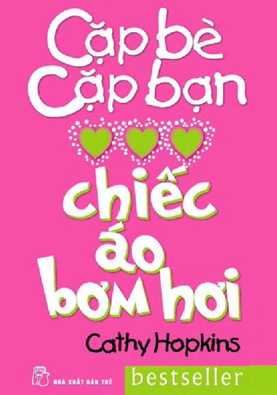 Cặp Bè Cặp Bạn Tập 7: Chiếc Áo Bơm Hơi – Cathy Hopkins full prc pdf epub azw3 [Sách teen]