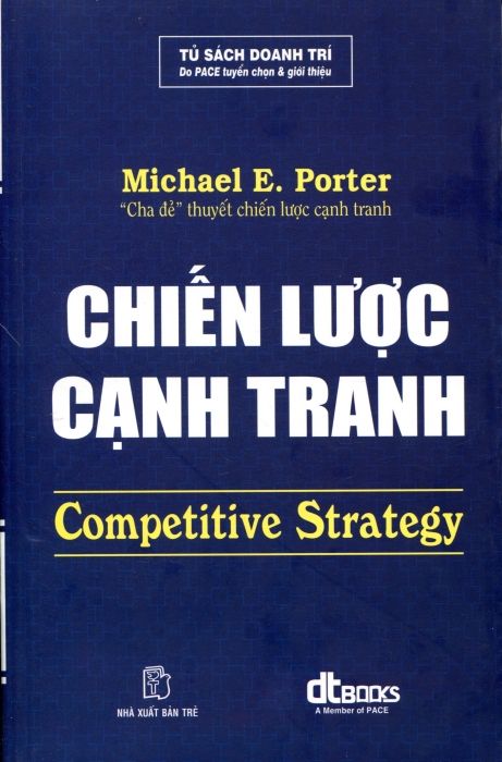 Chiến Lược Cạnh Tranh – Michael E. Porter full prc pdf epub azw3 [Quản Trị]