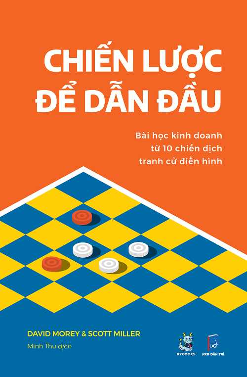 Chiến Lược Để Dẫn Đầu – David Morey & Scott Miller & Minh Thư (dịch) full mobi pdf epub azw3 [Self Help]