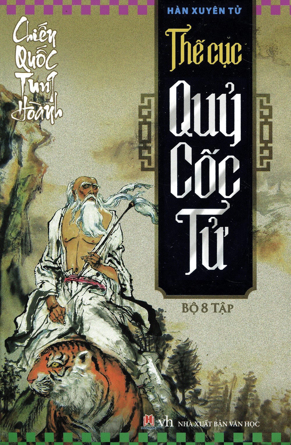 Chiến Quốc Tung Hoành – Thế Cục Quỷ Cốc Tử – Hàn Xuyên Tử full prc pdf epub azw3 [Dã sử]