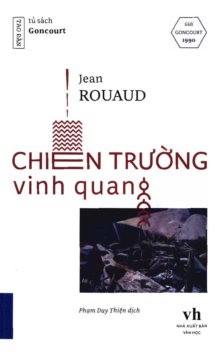 Chiến Trường Vinh Quang – Jean Rouaud & Phạm Duy Thiện (dịch) full mobi pdf epub azw3 [Kinh Điển]