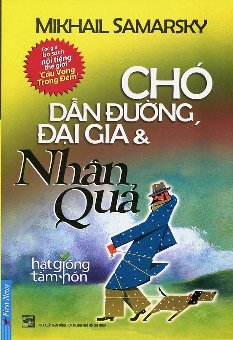 Chó Dẫn Đường – Đại Gia Và Nhân Quả – Mikhail Samarsky & Phạm Bá Thủy (dịch) full mobi pdf epub azw3 [Sống Đẹp]