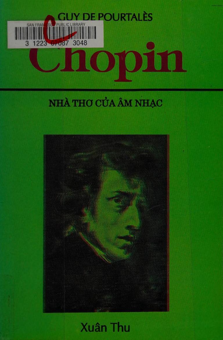 Chopin – Nhà Thơ Của Âm Nhạc – Guy de Pourtalès full mobi pdf epub azw3 [Danh Nhân]