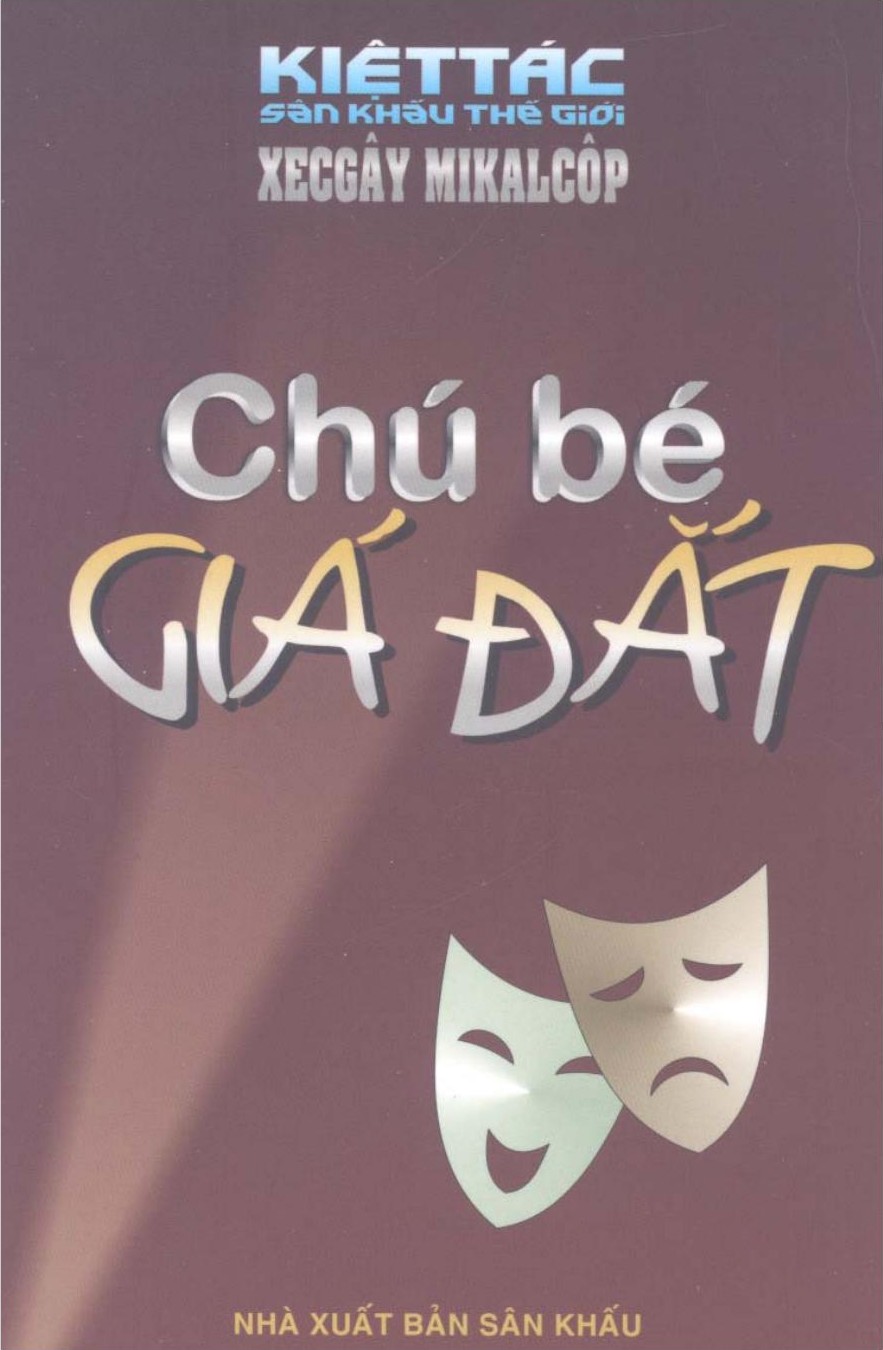 Chú Bé Giá Đắt – Xecgây Mikalcôp full mobi pdf epub azw3 [Kinh Điển]