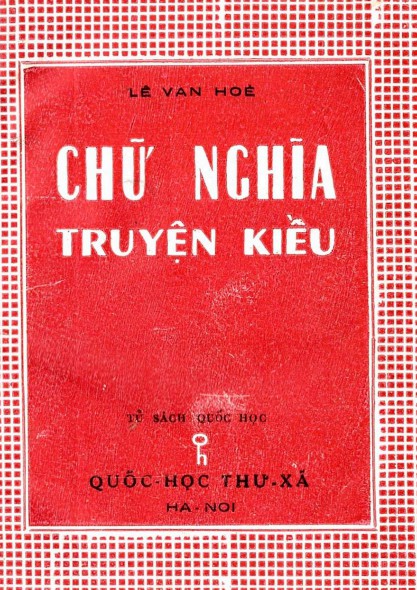 Chữ Nghĩa Truyện Kiều – Vân Hạc Lê Văn Hoè full prc pdf epub azw3 [Phân Tích]