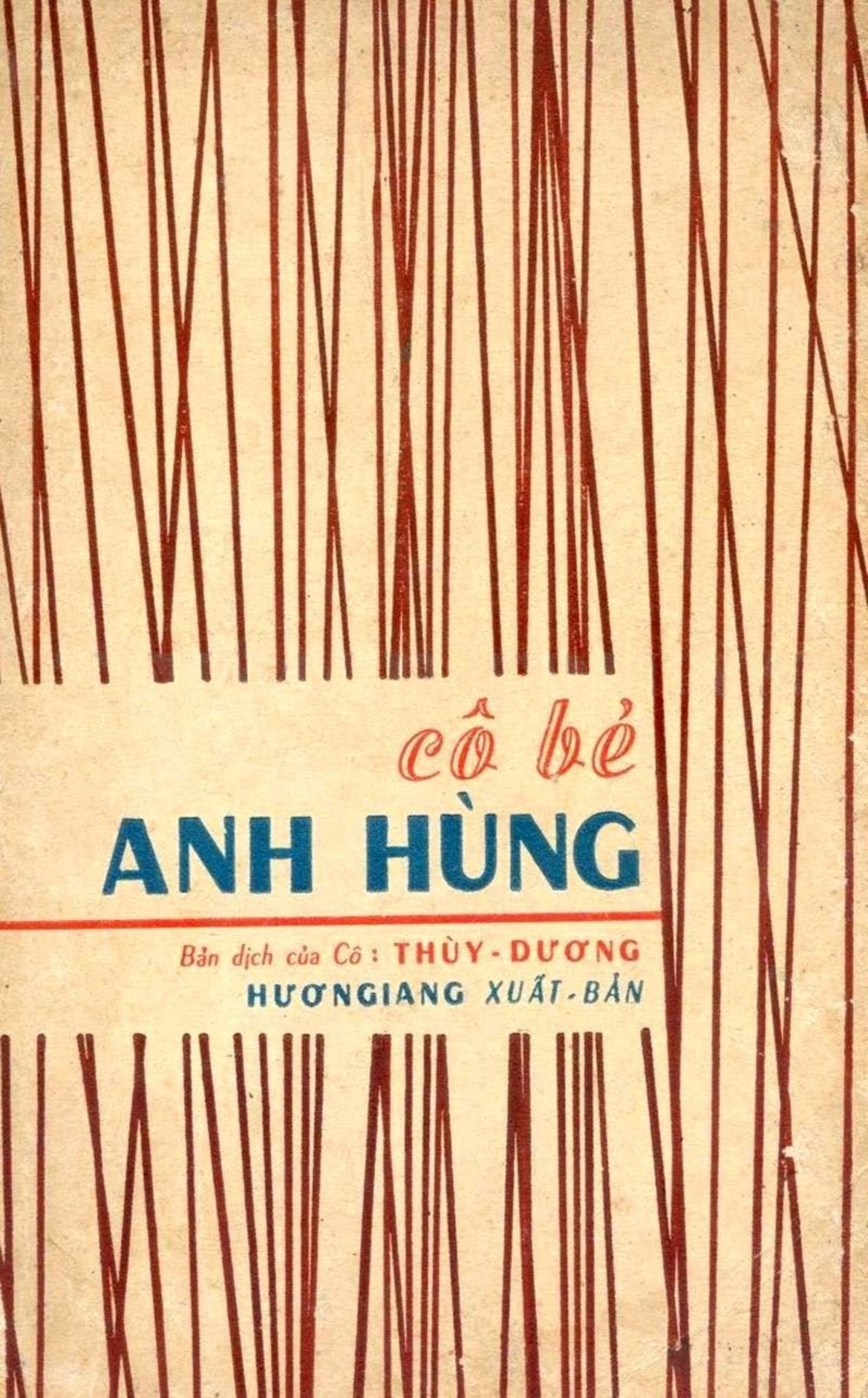 Cô Bé Anh Hùng – P. J. Stahl full mobi pdf epub azw3 [Thiếu Nhi]