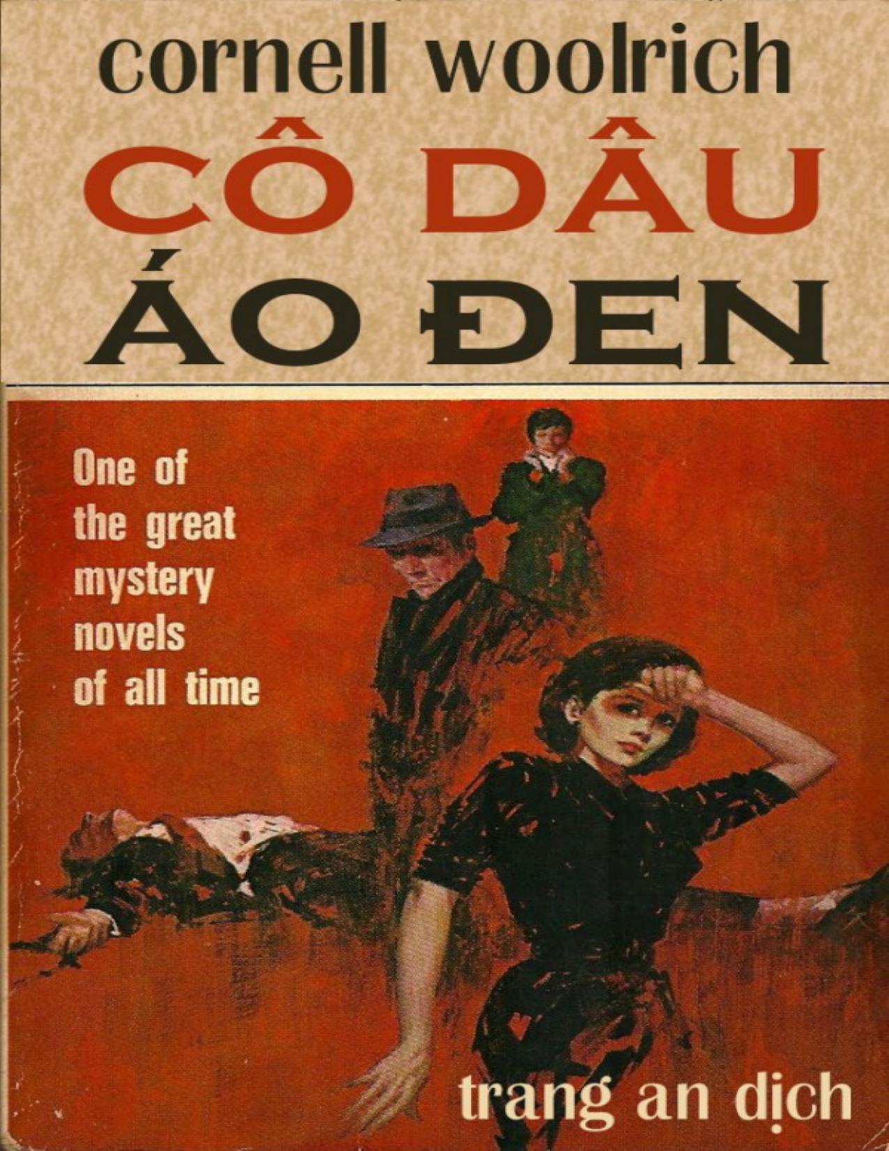 Cô Dâu Áo Đen – Cornell Woolrich & Trang An (dịch) full mobi pdf epub azw3 [Trinh Thám]