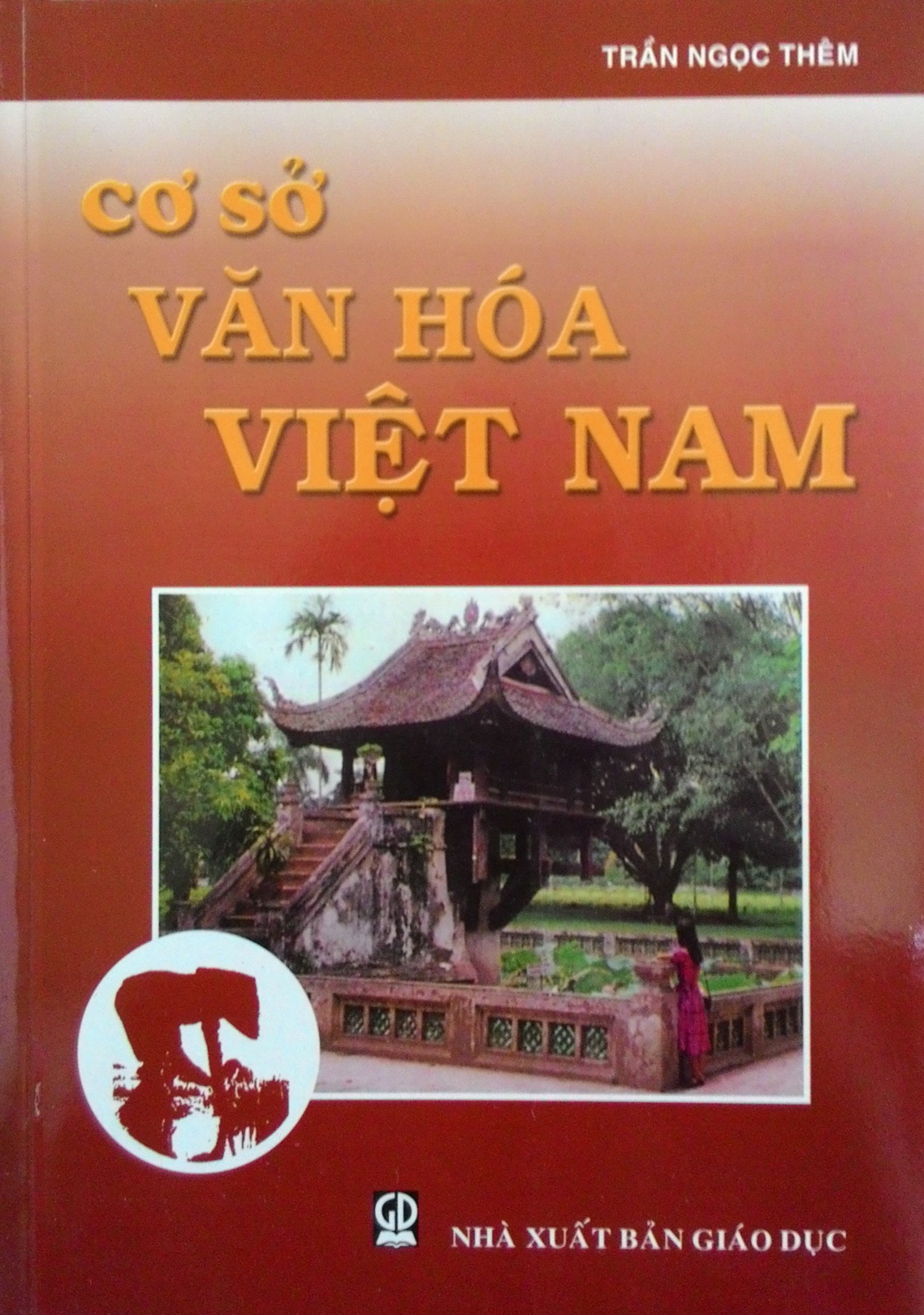 Cơ Sở Văn Hóa Việt Nam – Trần Ngọc Thêm full mobi pdf epub azw3 [Biên Khảo]