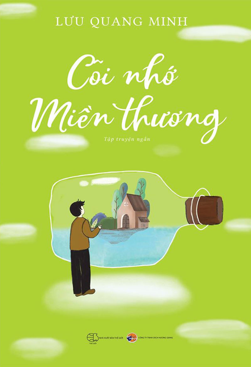 Cõi Nhớ Miền Thương – Lưu Quang Minh full mobi pdf epub azw3 [Tập Truyện Ngắn]