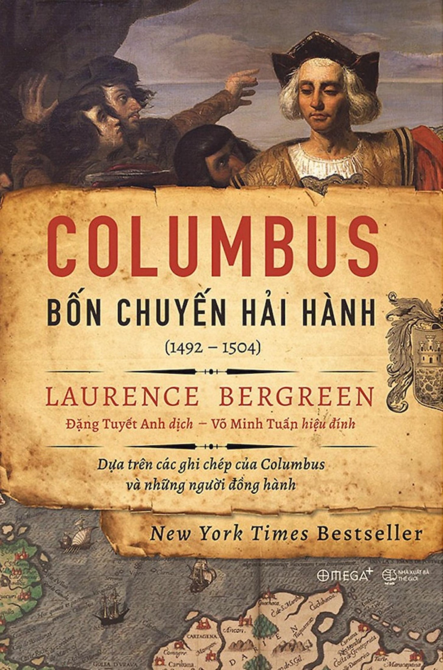 Columbus – Bốn Chuyến Hải Hành (1492-1504) – Laurence Bergreen & Đặng Tuấn Anh (dịch) full mobi pdf epub azw3 [Best Seller]