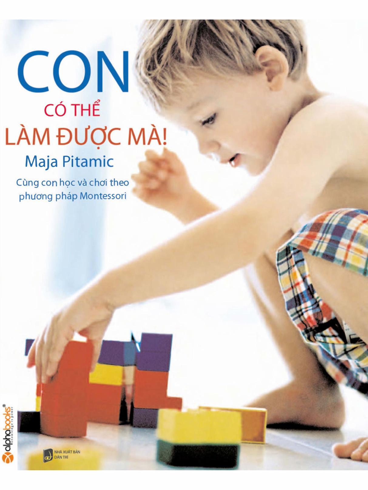 Con Có Thể Làm Được Mà! – Maja Pitamic full mobi pdf epub azw3 [Dạy Trẻ]