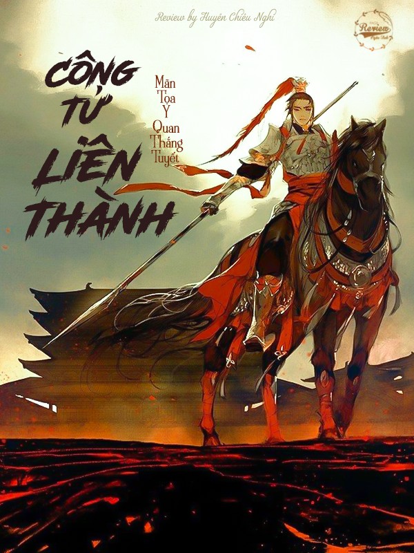 Công Tử Liên Thành – Mãn Tọa Y Quan Thắng Tuyết full prc pdf epub azw3 [Ngôn Tình]