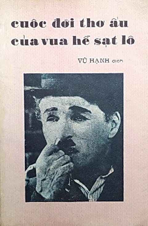 Cuộc Đời Thơ Ấu Của Vua Hề Sạt Lô – Charlie Chaplin & Vũ Hạnh (dịch) full mobi pdf epub azw3 [Tự Truyện]