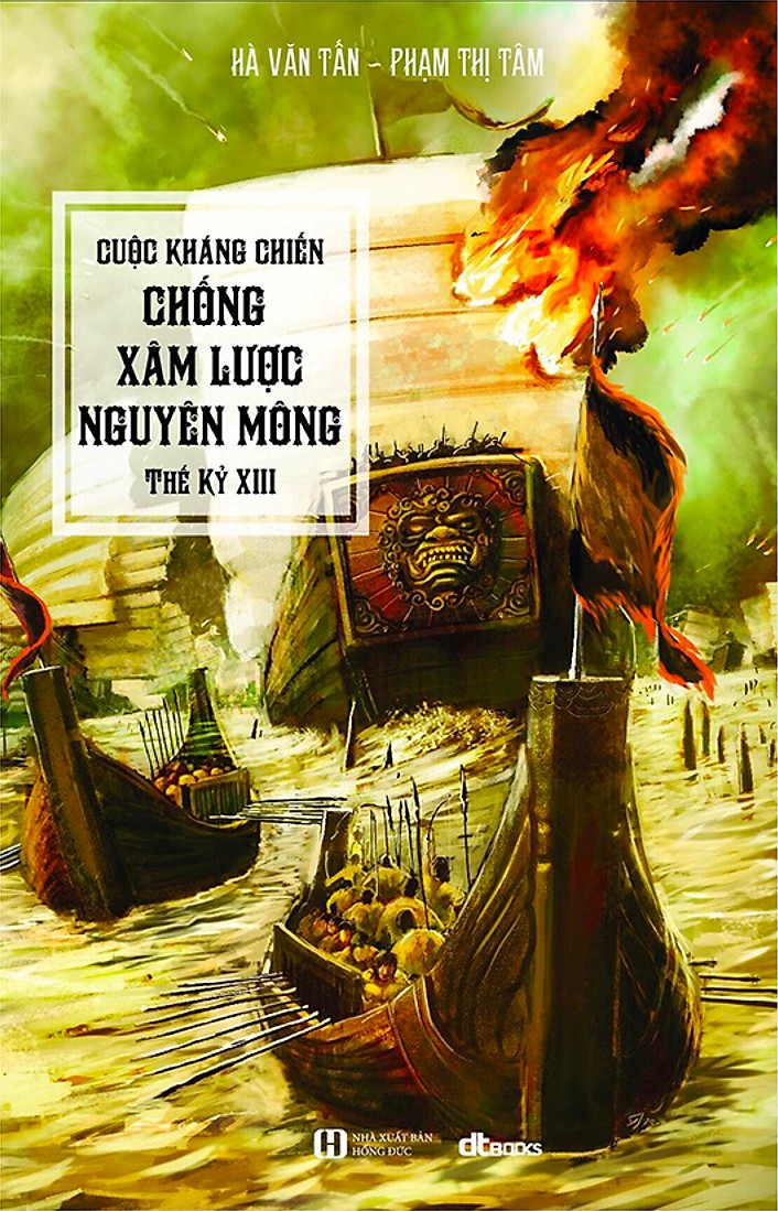 Cuộc Kháng Chiến Chống Xâm Lược Mông Nguyên Thế Kỷ XIII – Hà Văn Tấn & Phạm Thị Tâm full mobi pdf epub azw3 [Lịch Sử]