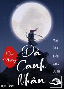 Đại Phụng Đả Canh Nhân – Mại Báo Tiểu Lang Quân full mobi pdf epub azw3 [Tiên Hiệp]