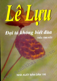 Đại Tá Không Biết Đùa – Lê Lựu full mobi pdf epub azw3 [Tiểu Thuyết]