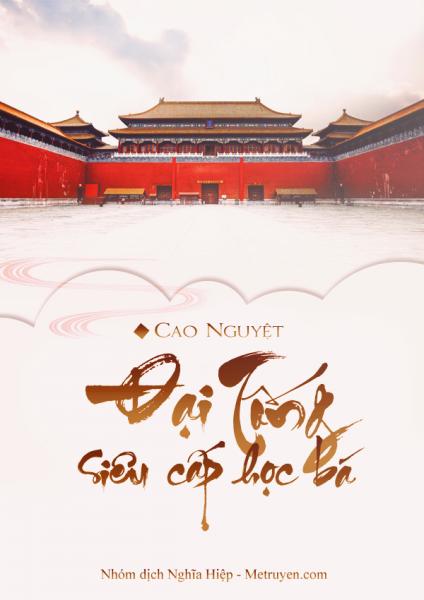 Đại Tống Siêu Cấp Học Bá – Cao Nguyệt full prc pdf epub azw3 [Dã Sử ]