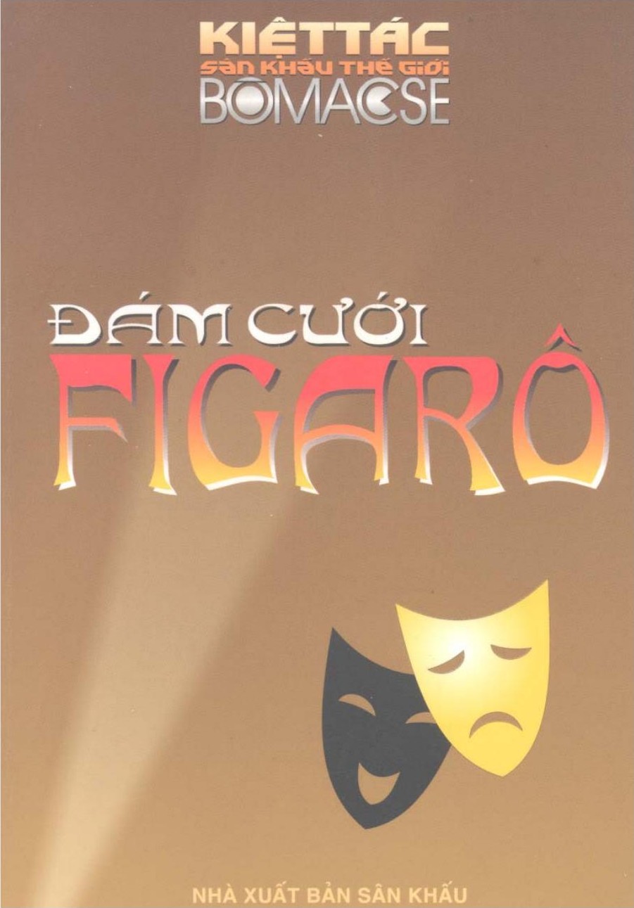 Đám Cưới Figarô – Pierre Beaumarchais full mobi pdf epub azw3 [Kinh Điển]