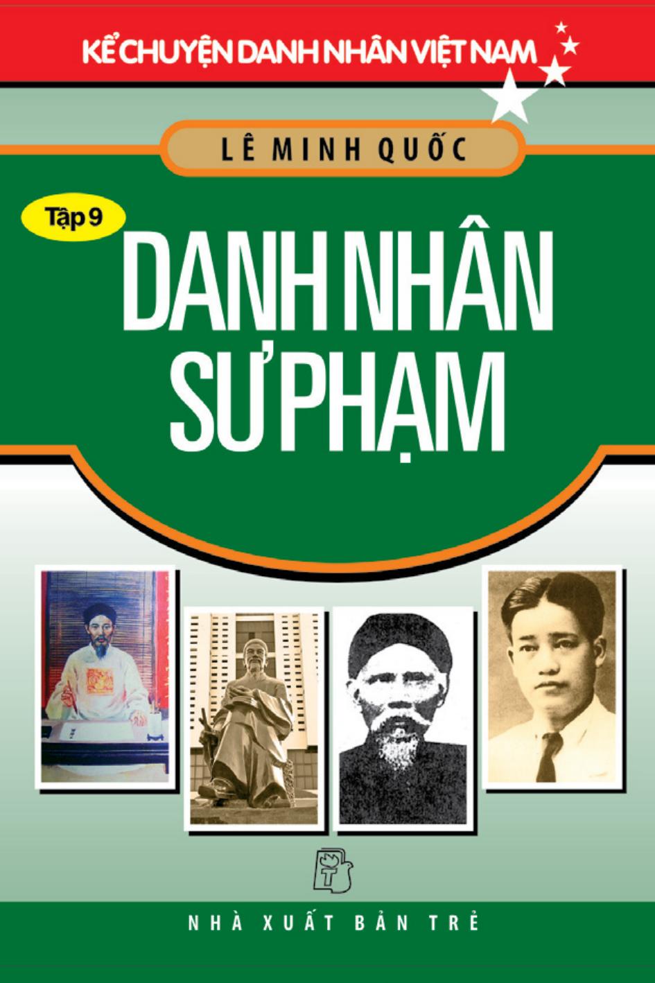 Danh Nhân Sư Phạm – Lê Minh Quốc full prc pdf epub azw3 [Lịch sử]