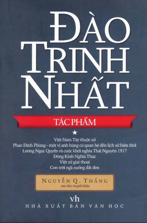 Đào Trinh Nhất Tác Phẩm – Lịch Sử – Đào Trinh Nhất & Nguyễn Quang Thắng full prc pdf epub azw3 [Lịch Sử]