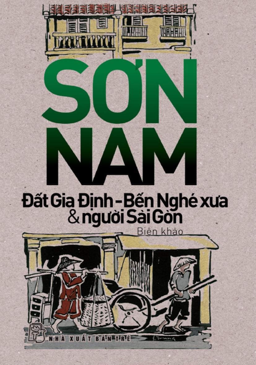 Đất Gia Định – Bến Nghé Xưa & Người Sài Gòn – Sơn Nam full mobi pdf epub azw3 [Biên Khảo]