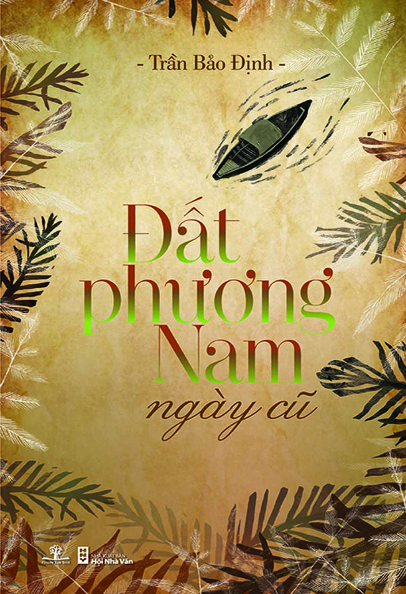 Đất Phương Nam Ngày Cũ – Trần Bảo Định full prc pdf epub azw3 [Tập Truyện Ngắn]