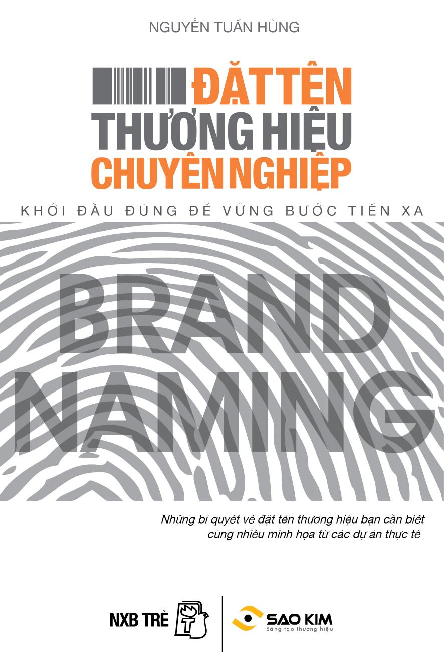 Đặt Tên Thương Hiệu Chuyên Nghiệp – Nguyễn Tuấn Hùng full mobi pdf epub azw3 [Khởi Nghiệp]