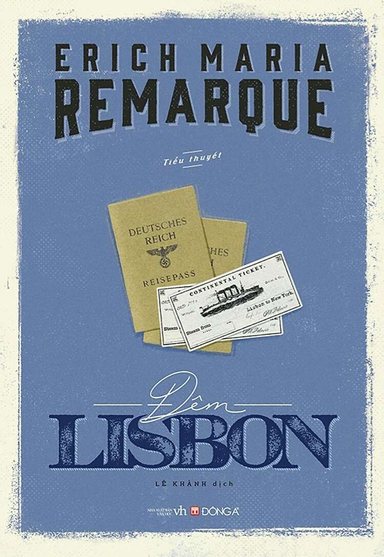 Đêm Lisbon – Erich Maria Remarque full prc pdf epub azw3 [Kinh Điển]