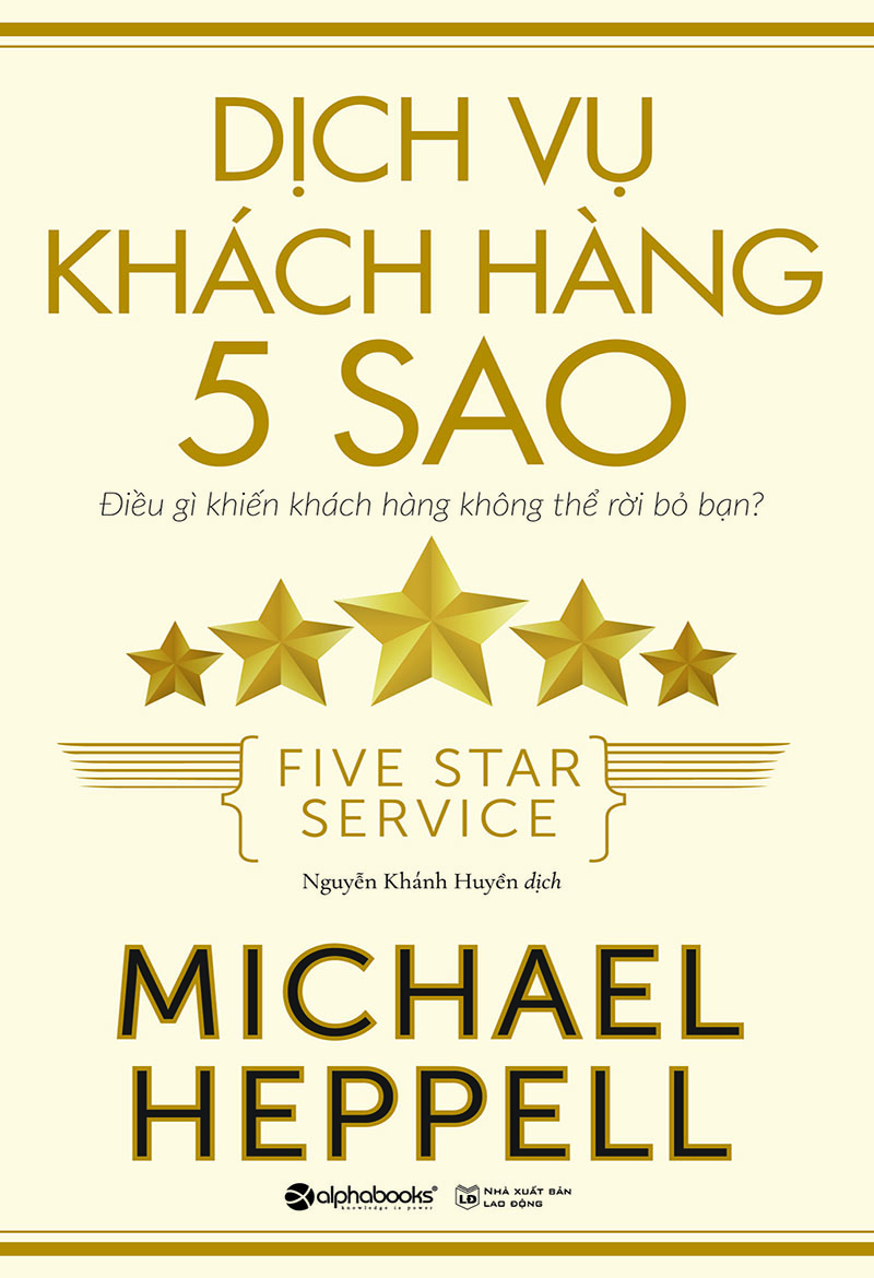 Dịch Vụ Khách Hàng 5 Sao – Michael Heppell full prc pdf epub azw3 [Marketing]