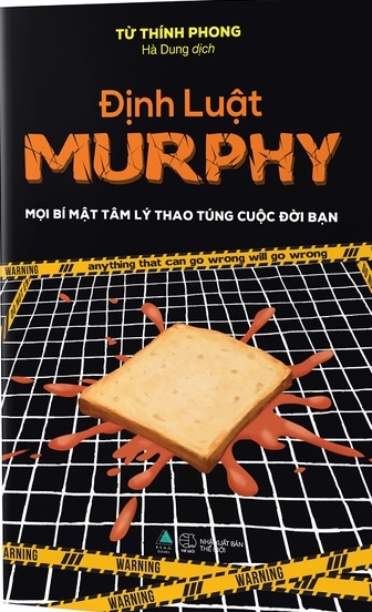 Định Luật Murphy – Mọi Bí Mật Tâm Lý Thao Túng Cuộc Đời Bạn – Từ Thính Phong & Hà Dung (dịch) full mobi pdf epub azw3 [Tâm Lý Học]