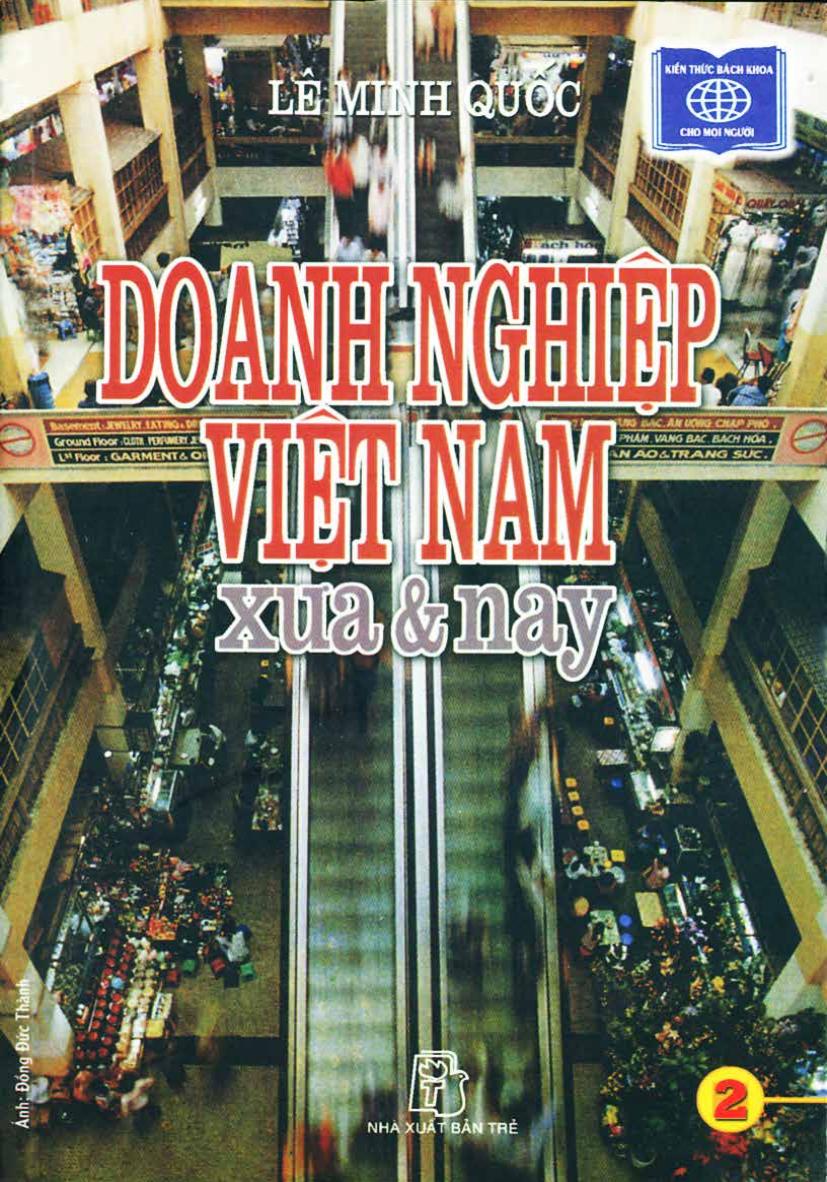 Doanh Nghiệp Việt Nam Xưa và Nay Tập 2 – Lê Minh Quốc full prc pdf epub azw3 [Kinh doanh]