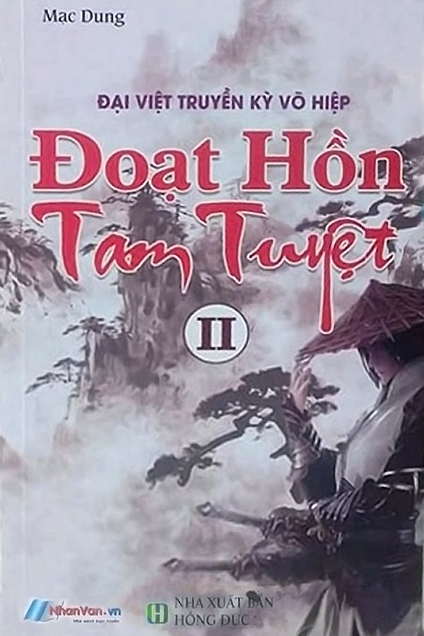 Đoạt Hồn Tam Tuyệt Tập 2 – Mạc Dung full prc pdf epub azw3 [Võ Hiệp]