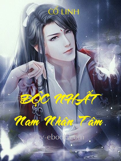 Độc Nhất Nam Nhân Tâm – Cổ Linh full prc pdf epub azw3 [Ngôn Tình]