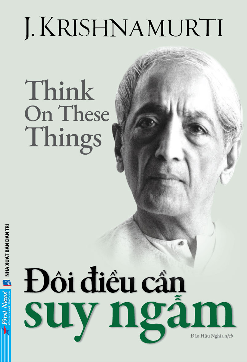 Đôi Điều Cần Suy Ngẫm – Jiddu Krishnamurti full mobi pdf epub azw3 [Tư Tưởng]