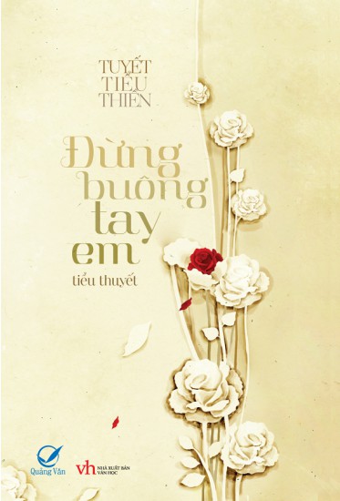 Đừng Buông Tay Em (Mười Năm) – Tuyết Tiểu Thiền full prc pdf epub azw3 [Ngôn Tình]