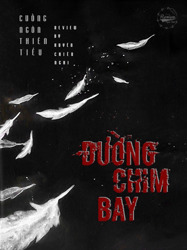 Đường Chim Bay – Cuồng Ngôn Thiên Tiếu full prc pdf epub azw3 [Ngôn Tình]