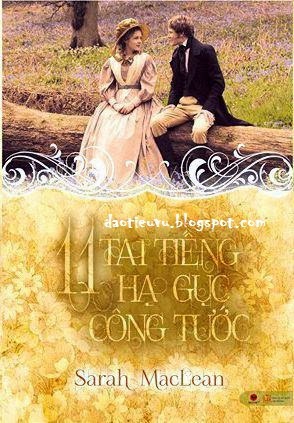 11 Tai Tiếng hạ gục Công tước – Sarah Maclean full prc pdf epub [Tình Cảm]