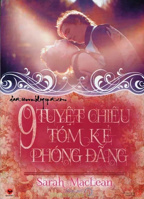 9 Tuyệt Chiêu tóm kẻ Phóng Đãng – Sarah Maclean full prc pdf epub [Sách Hay]