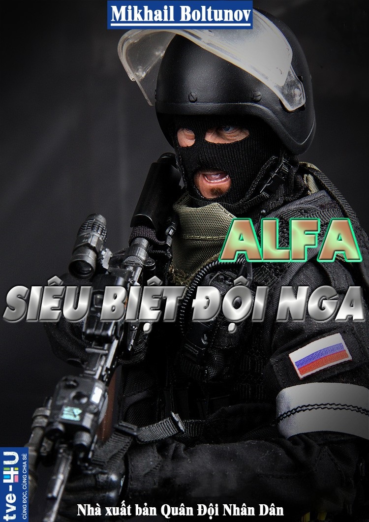 ALFA Siêu Biệt Đội Nga – Mikhail Boltunov full prc, pdf, epub, azw3 [Quân sự]