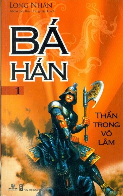 Bá Hán Tập 1: Thần Trong Võ Lâm – Long Nhân full prc pdf epub azw3 [Võ Hiệp]