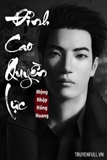 Đỉnh Cao Quyền Lực – Mộng Nhập Hồng Hoang full prc, pdf, epub, azw3 [Quan trường]