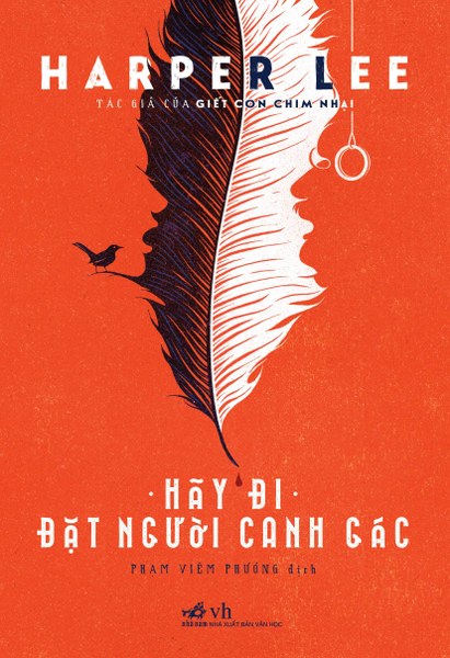 Hãy Đi Đặt Người Canh Gác – Harper Lee full prc pdf epub azw3 [Tiểu Thuyết]