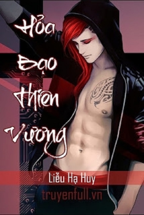 Hỏa Bạo Thiên Vương – Liễu Hạ Huy full prc pdf epub azw3[Đô Thị]