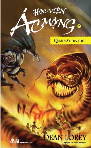 Học Viện Ác Mộng 2: Quái Vật Trả Thù – Dean Lorey full prc pdf epub azw3 [Huyền Ảo]