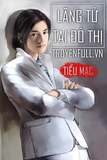 Lãng Tử Tại Đô Thị – Tiểu Mạc full prc, pdf, epub, azw3 [Đô Thị]