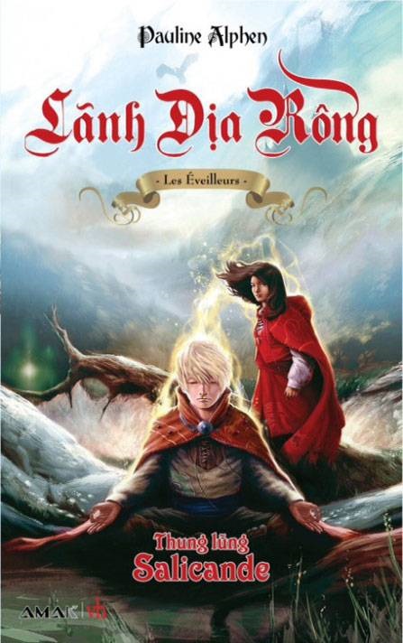 Lãnh Địa Rồng Tâp 1: Thung Lũng Salicande – Pauline Alphen full prc pdf epub azw3 [Huyền Ảo]