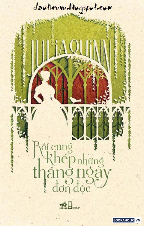 Rồi Cũng Khép Những Tháng Ngày Đơn Độc – Julia Quinn full prc pdf epub [Tiểu Thuyết]