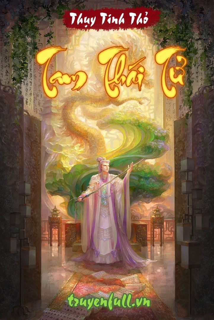 Tam Thái Tử – Thụy Tỉnh Thỏ full prc, pdf, epub [Huyền ảo]