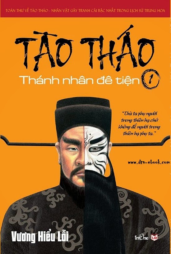 Tào Tháo – Thánh Nhân Đê Tiện Tập 1 – Vương Hiểu Lỗi full prc pdf epub azw3 [Danh Nhân]