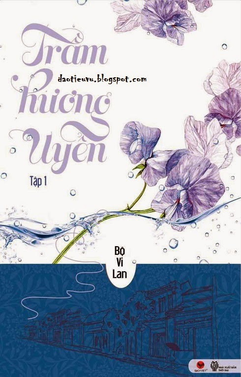 Trầm Hương Uyển tập 1 – Bộ Vi Lan full prc, pdf, epub [Lãng Mạn]